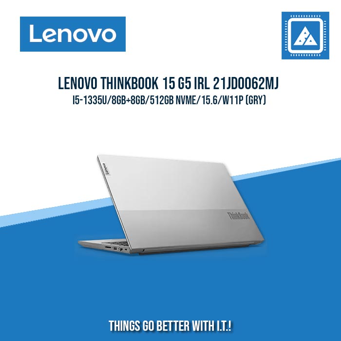 LENOVO THINKBOOK 15 G5 IRL 21JD0062MJ I5-1335U/8GB+8GB/512GB NVME | BEST FOR STUDENTS AND FREELANCERS LAPTOP LENOVO THINKBOOK 15 G5 IRL 21JD0062MJ I5-1335U/8GB+8GB/512GB NVME | BEST FOR STUDENTS AND FREELANCERS LAPTOP